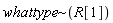 `~`[whattype](R[1])