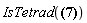 "IsTetrad(?)"