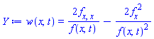w(x, t) = 2*(diff(diff(f(x, t), x), x))/f(x, t)-2*(diff(f(x, t), x))^2/f(x, t)^2