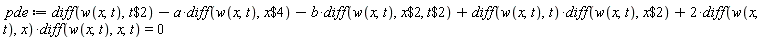pde := diff(w(x, t), `$`(t, 2))-a*(diff(w(x, t), `$`(x, 4)))-b*(diff(w(x, t), `$`(x, 2), `$`(t, 2)))+(diff(w(x, t), t))*(diff(w(x, t), `$`(x, 2)))+2*(diff(w(x, t), x))*(diff(w(x, t), x, t)) = 0