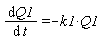 diff(Q1(t), t) = -k1*Q1(t)