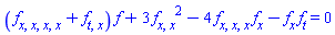 (diff(diff(diff(diff(f(x, t), x), x), x), x)+diff(diff(f(x, t), t), x))*f(x, t)+3*(diff(diff(f(x, t), x), x))^2-4*(diff(diff(diff(f(x, t), x), x), x))*(diff(f(x, t), x))-(diff(f(x, t), x))*(diff(f(x, t), t)) = 0