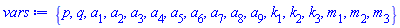 {p, q, a[1], a[2], a[3], a[4], a[5], a[6], a[7], a[8], a[9], k[1], k[2], k[3], m[1], m[2], m[3]}