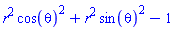 r^2*cos(theta)^2+r^2*sin(theta)^2-1