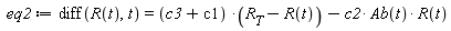 eq2 := diff(R(t), t) = (c3+c1)*(R__T-R(t))-c2*Ab(t)*R(t)