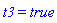 t3 = true
