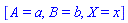 [A = a, B = b, X = x]