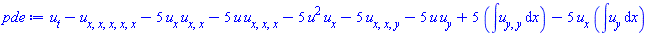 diff(u(x, y, t), t)-(diff(diff(diff(diff(diff(u(x, y, t), x), x), x), x), x))-5*(diff(u(x, y, t), x))*(diff(diff(u(x, y, t), x), x))-5*u(x, y, t)*(diff(diff(diff(u(x, y, t), x), x), x))-5*u(x, y, t)^2*(diff(u(x, y, t), x))-5*(diff(diff(diff(u(x, y, t), x), x), y))-5*u(x, y, t)*(diff(u(x, y, t), y))+5*(int(diff(diff(u(x, y, t), y), y), x))-5*(diff(u(x, y, t), x))*(int(diff(u(x, y, t), y), x))