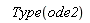 Type(ode2)