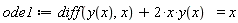 ode1 := diff(y(x), x)+2*x*y(x) = x