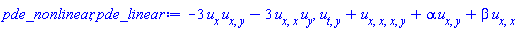 -3*(diff(u(x, y, t), x))*(diff(diff(u(x, y, t), x), y))-3*(diff(diff(u(x, y, t), x), x))*(diff(u(x, y, t), y)), diff(diff(u(x, y, t), t), y)+diff(diff(diff(diff(u(x, y, t), x), x), x), y)+alpha*(diff(diff(u(x, y, t), x), y))+beta*(diff(diff(u(x, y, t), x), x))