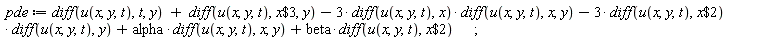 pde := diff(u(x, y, t), t, y)+diff(u(x, y, t), `$`(x, 3), y)-3*(diff(u(x, y, t), x))*(diff(u(x, y, t), x, y))-3*(diff(u(x, y, t), `$`(x, 2)))*(diff(u(x, y, t), y))+alpha*(diff(u(x, y, t), x, y))+beta*(diff(u(x, y, t), `$`(x, 2)))