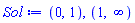 RealRange(Open(0), Open(1)), RealRange(Open(1), infinity)