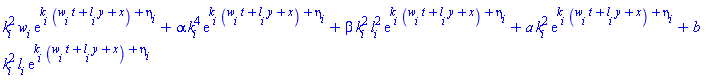 k[i]^2*w[i]*exp(k[i]*(t*w[i]+y*l[i]+x)+eta[i])+alpha*k[i]^4*exp(k[i]*(t*w[i]+y*l[i]+x)+eta[i])+beta*k[i]^2*l[i]^2*exp(k[i]*(t*w[i]+y*l[i]+x)+eta[i])+a*k[i]^2*exp(k[i]*(t*w[i]+y*l[i]+x)+eta[i])+b*k[i]^2*l[i]*exp(k[i]*(t*w[i]+y*l[i]+x)+eta[i])