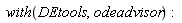with(DEtools, odeadvisor)