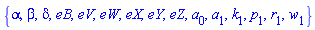 {alpha, beta, delta, eB, eV, eW, eX, eY, eZ, a[0], a[1], k[1], p[1], r[1], w[1]}