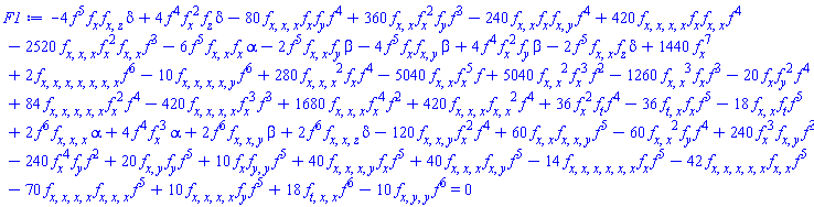 420*(diff(diff(diff(diff(f(x, y, z, t), x), x), x), x))*(diff(f(x, y, z, t), x))*(diff(diff(f(x, y, z, t), x), x))*f(x, y, z, t)^4-2520*(diff(diff(diff(f(x, y, z, t), x), x), x))*(diff(f(x, y, z, t), x))^2*(diff(diff(f(x, y, z, t), x), x))*f(x, y, z, t)^3-6*f(x, y, z, t)^5*(diff(diff(f(x, y, z, t), x), x))*(diff(f(x, y, z, t), x))*alpha-2*f(x, y, z, t)^5*(diff(diff(f(x, y, z, t), x), x))*(diff(f(x, y, z, t), y))*beta-4*f(x, y, z, t)^5*(diff(f(x, y, z, t), x))*(diff(diff(f(x, y, z, t), x), y))*beta+4*f(x, y, z, t)^4*(diff(f(x, y, z, t), x))^2*(diff(f(x, y, z, t), y))*beta-2*f(x, y, z, t)^5*(diff(diff(f(x, y, z, t), x), x))*(diff(f(x, y, z, t), z))*delta-4*f(x, y, z, t)^5*(diff(f(x, y, z, t), x))*(diff(diff(f(x, y, z, t), x), z))*delta+4*f(x, y, z, t)^4*(diff(f(x, y, z, t), x))^2*(diff(f(x, y, z, t), z))*delta-80*(diff(diff(diff(f(x, y, z, t), x), x), x))*(diff(f(x, y, z, t), x))*(diff(f(x, y, z, t), y))*f(x, y, z, t)^4+360*(diff(diff(f(x, y, z, t), x), x))*(diff(f(x, y, z, t), x))^2*(diff(f(x, y, z, t), y))*f(x, y, z, t)^3-240*(diff(diff(f(x, y, z, t), x), x))*(diff(f(x, y, z, t), x))*(diff(diff(f(x, y, z, t), x), y))*f(x, y, z, t)^4+2*(diff(diff(diff(diff(diff(diff(diff(f(x, y, z, t), x), x), x), x), x), x), x))*f(x, y, z, t)^6-10*(diff(diff(diff(diff(diff(f(x, y, z, t), x), x), x), x), y))*f(x, y, z, t)^6-10*(diff(diff(diff(f(x, y, z, t), x), y), y))*f(x, y, z, t)^6+18*(diff(diff(diff(f(x, y, z, t), t), x), x))*f(x, y, z, t)^6-14*(diff(diff(diff(diff(diff(diff(f(x, y, z, t), x), x), x), x), x), x))*(diff(f(x, y, z, t), x))*f(x, y, z, t)^5-42*(diff(diff(diff(diff(diff(f(x, y, z, t), x), x), x), x), x))*(diff(diff(f(x, y, z, t), x), x))*f(x, y, z, t)^5-70*(diff(diff(diff(diff(f(x, y, z, t), x), x), x), x))*(diff(diff(diff(f(x, y, z, t), x), x), x))*f(x, y, z, t)^5+10*(diff(diff(diff(diff(f(x, y, z, t), x), x), x), x))*(diff(f(x, y, z, t), y))*f(x, y, z, t)^5+40*(diff(diff(diff(diff(f(x, y, z, t), x), x), x), y))*(diff(f(x, y, z, t), x))*f(x, y, z, t)^5+40*(diff(diff(diff(f(x, y, z, t), x), x), x))*(diff(diff(f(x, y, z, t), x), y))*f(x, y, z, t)^5-120*(diff(diff(diff(f(x, y, z, t), x), x), y))*(diff(f(x, y, z, t), x))^2*f(x, y, z, t)^4+60*(diff(diff(f(x, y, z, t), x), x))*(diff(diff(diff(f(x, y, z, t), x), x), y))*f(x, y, z, t)^5-60*(diff(diff(f(x, y, z, t), x), x))^2*(diff(f(x, y, z, t), y))*f(x, y, z, t)^4+240*(diff(f(x, y, z, t), x))^3*(diff(diff(f(x, y, z, t), x), y))*f(x, y, z, t)^3-240*(diff(f(x, y, z, t), x))^4*(diff(f(x, y, z, t), y))*f(x, y, z, t)^2+20*(diff(diff(f(x, y, z, t), x), y))*(diff(f(x, y, z, t), y))*f(x, y, z, t)^5+10*(diff(f(x, y, z, t), x))*(diff(diff(f(x, y, z, t), y), y))*f(x, y, z, t)^5+280*(diff(diff(diff(f(x, y, z, t), x), x), x))^2*(diff(f(x, y, z, t), x))*f(x, y, z, t)^4-5040*(diff(diff(f(x, y, z, t), x), x))*(diff(f(x, y, z, t), x))^5*f(x, y, z, t)+5040*(diff(diff(f(x, y, z, t), x), x))^2*(diff(f(x, y, z, t), x))^3*f(x, y, z, t)^2-1260*(diff(diff(f(x, y, z, t), x), x))^3*(diff(f(x, y, z, t), x))*f(x, y, z, t)^3-20*(diff(f(x, y, z, t), x))*(diff(f(x, y, z, t), y))^2*f(x, y, z, t)^4+84*(diff(diff(diff(diff(diff(f(x, y, z, t), x), x), x), x), x))*(diff(f(x, y, z, t), x))^2*f(x, y, z, t)^4-420*(diff(diff(diff(diff(f(x, y, z, t), x), x), x), x))*(diff(f(x, y, z, t), x))^3*f(x, y, z, t)^3+1680*(diff(diff(diff(f(x, y, z, t), x), x), x))*(diff(f(x, y, z, t), x))^4*f(x, y, z, t)^2+420*(diff(diff(diff(f(x, y, z, t), x), x), x))*(diff(diff(f(x, y, z, t), x), x))^2*f(x, y, z, t)^4+36*(diff(f(x, y, z, t), x))^2*(diff(f(x, y, z, t), t))*f(x, y, z, t)^4-36*(diff(diff(f(x, y, z, t), t), x))*(diff(f(x, y, z, t), x))*f(x, y, z, t)^5-18*(diff(diff(f(x, y, z, t), x), x))*(diff(f(x, y, z, t), t))*f(x, y, z, t)^5+2*f(x, y, z, t)^6*(diff(diff(diff(f(x, y, z, t), x), x), x))*alpha+4*f(x, y, z, t)^4*(diff(f(x, y, z, t), x))^3*alpha+2*f(x, y, z, t)^6*(diff(diff(diff(f(x, y, z, t), x), x), y))*beta+2*f(x, y, z, t)^6*(diff(diff(diff(f(x, y, z, t), x), x), z))*delta+1440*(diff(f(x, y, z, t), x))^7 = 0
