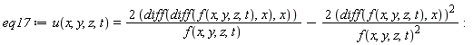 eq17 := u(x, y, z, t) = 2*(diff(diff(f(x, y, z, t), x), x))/f(x, y, z, t)-2*(diff(f(x, y, z, t), x))^2/f(x, y, z, t)^2