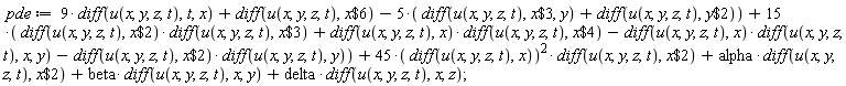 pde := 9*(diff(u(x, y, z, t), t, x))+diff(u(x, y, z, t), `$`(x, 6))-5*(diff(u(x, y, z, t), `$`(x, 3), y)+diff(u(x, y, z, t), `$`(y, 2)))+15*((diff(u(x, y, z, t), `$`(x, 2)))*(diff(u(x, y, z, t), `$`(x, 3)))+(diff(u(x, y, z, t), x))*(diff(u(x, y, z, t), `$`(x, 4)))-(diff(u(x, y, z, t), x))*(diff(u(x, y, z, t), x, y))-(diff(u(x, y, z, t), `$`(x, 2)))*(diff(u(x, y, z, t), y)))+45*(diff(u(x, y, z, t), x))^2*(diff(u(x, y, z, t), `$`(x, 2)))+alpha*(diff(u(x, y, z, t), `$`(x, 2)))+beta*(diff(u(x, y, z, t), x, y))+delta*(diff(u(x, y, z, t), x, z))