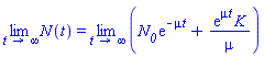 limit(N(t), t = infinity) = limit(N__0*exp(-mu*t)+exp(mu*t)*K/mu, t = infinity)