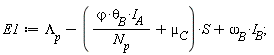 E1 := `&Lambda;__p`-(`&varphi;`*`&theta;__B`*I__A/N__p+µ__C)*S+`&omega;__B`*I__B