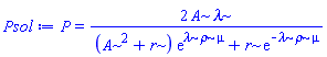 P(mu) = 2*A*lambda/((A^2+r)*exp(lambda*rho*mu)+r*exp(-lambda*rho*mu))