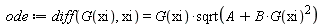 ode := diff(G(xi), xi) = G(xi)*sqrt(A+B*G(xi)^2)