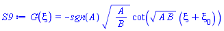 G(xi) = -sgn(A)*(A/B)^(1/2)*cot((A*B)^(1/2)*(xi+xi[0]))
