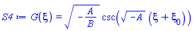 G(xi) = (-A/B)^(1/2)*csc((-A)^(1/2)*(xi+xi[0]))