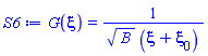 G(xi) = 1/(B^(1/2)*(xi+xi[0]))