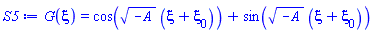 G(xi) = cos((-A)^(1/2)*(xi+xi[0]))+sin((-A)^(1/2)*(xi+xi[0]))