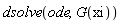 dsolve(ode, G(xi))