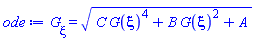 diff(G(xi), xi) = (C*G(xi)^4+B*G(xi)^2+A)^(1/2)