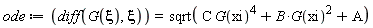 ode := diff(G(xi), xi) = sqrt(C*G(xi)^4+B*G(xi)^2+A)