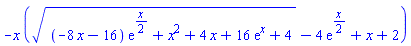 -x*(((-8*x-16)*exp((1/2)*x)+x^2+4*x+16*exp(x)+4)^(1/2)-4*exp((1/2)*x)+x+2)