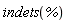 indets(%)