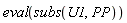 eval(subs(U1, PP))