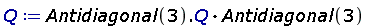 Q := Antidiagonal(3).Q.Antidiagonal(3)