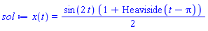 x(t) = (1/2)*sin(2*t)*(1+Heaviside(t-Pi))