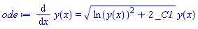 diff(y(x), x) = (ln(y(x))^2+2*_C1)^(1/2)*y(x)