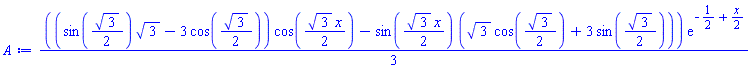 (1/3)*((sin((1/2)*3^(1/2))*3^(1/2)-3*cos((1/2)*3^(1/2)))*cos((1/2)*3^(1/2)*x)-sin((1/2)*3^(1/2)*x)*(3^(1/2)*cos((1/2)*3^(1/2))+3*sin((1/2)*3^(1/2))))*exp(-1/2+(1/2)*x)