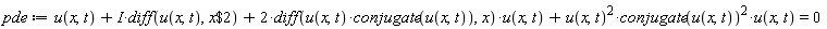 pde := u(x, t)+I*(diff(u(x, t), `$`(x, 2)))+2*(diff(u(x, t)*conjugate(u(x, t)), x))*u(x, t)+u(x, t)^2*conjugate(u(x, t))^2*u(x, t) = 0