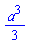 (1/3)*a^3