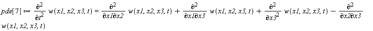 pde[7] := diff(w(x1, x2, x3, t), t, t) = diff(w(x1, x2, x3, t), x1, x2)+diff(w(x1, x2, x3, t), x1, x3)+diff(w(x1, x2, x3, t), x3, x3)-(diff(w(x1, x2, x3, t), x2, x3))