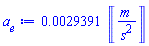 0.29391e-2*Units:-Unit(m/s^2)