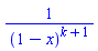 1/(1-x)^(k+1)