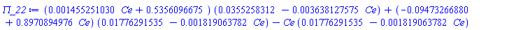 (0.1455251030e-2*Ce+.5356096675)*(0.355258312e-1-0.3638127575e-2*Ce)+(-0.9473266880e-1+.8970894976*Ce)*(0.1776291535e-1-0.1819063782e-2*Ce)-Ce*(0.1776291535e-1-0.1819063782e-2*Ce)
