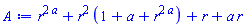 r^(2*a)+r^2*(1+a+r^(2*a))+r+a*r