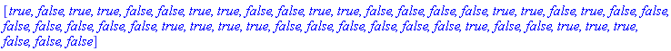 [true, false, true, true, false, false, true, true, false, false, true, true, false, false, false, false, true, true, false, true, false, false, false, false, false, false, false, true, true, true, true, false, false, false, false, false, false, true, false, false, true, true, true, false, false, false]