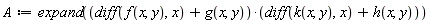 A := expand((diff(f(x, y), x)+g(x, y))*(diff(k(x, y), x)+h(x, y)))